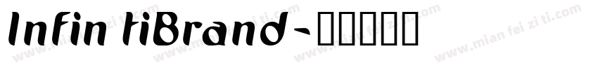 Infin tiBrand字体转换